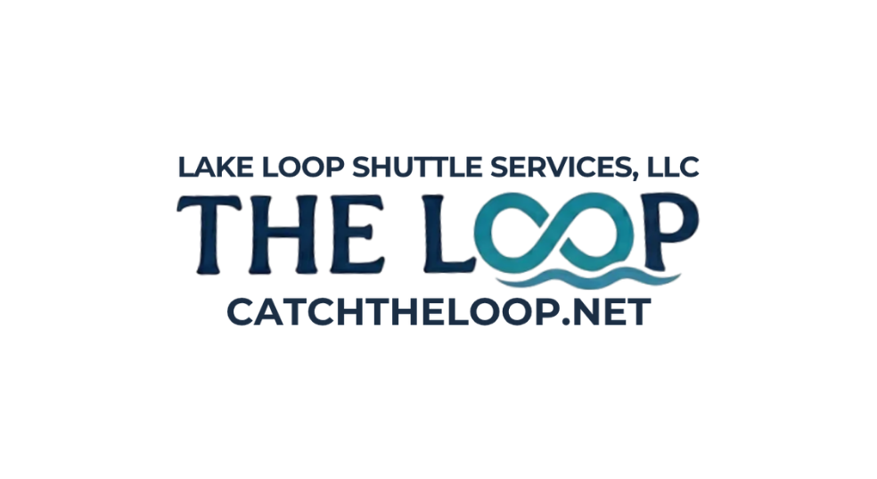 The Loop — Lake Loop Shuttle Services, LLC